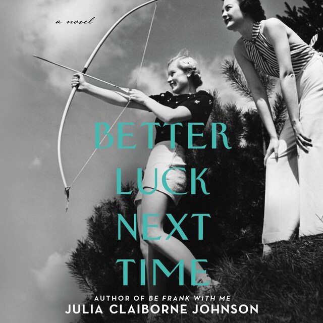 Book cover for Better Luck Next Time