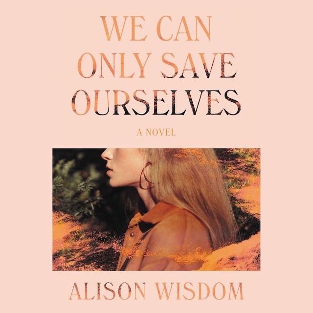 Buchcover für We Can Only Save Ourselves
