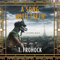 A Song with Teeth