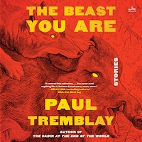 The Beast You Are