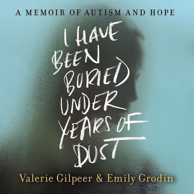 Book cover for I Have Been Buried Under Years of Dust