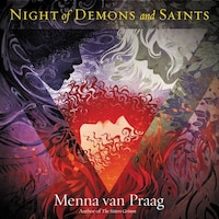 Night of Demons and Saints