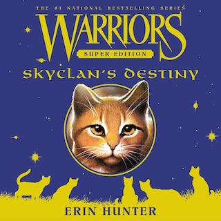 Warriors Super Edition: SkyClan's Destiny bookCoverFor