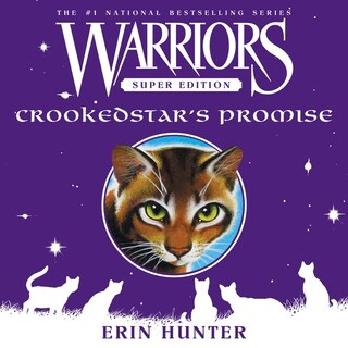 Warriors Super Edition: Crookedstar's Promise bookCoverFor