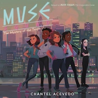 Muse Squad: The Mystery of the Tenth