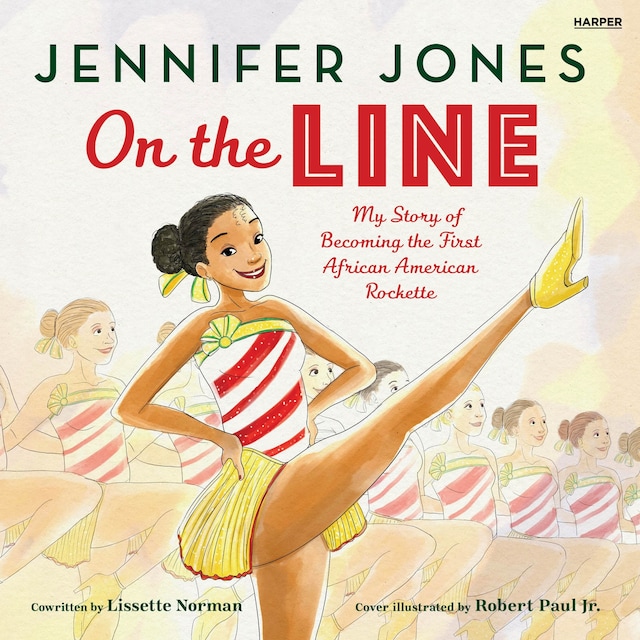 Bogomslag for On the Line: My Story of Becoming the First African American Rockette