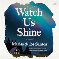 Watch Us Shine