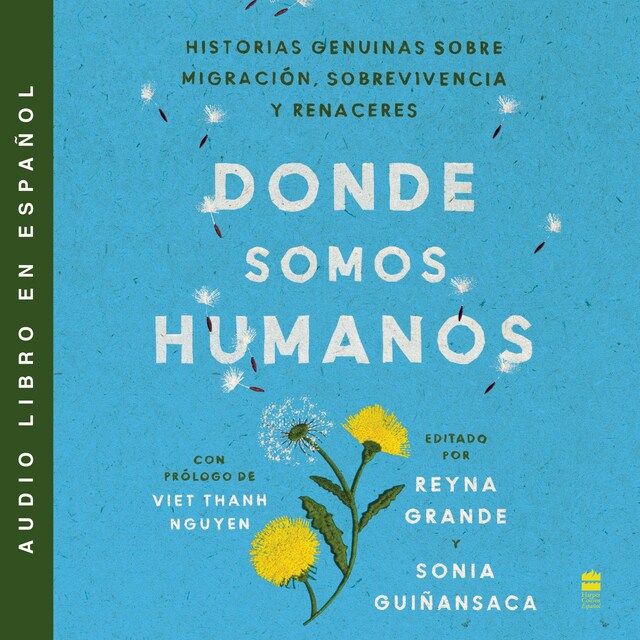 Book cover for Somewhere We Are Human \ Donde somos humanos (Spanish edition)