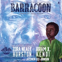 Barracoon: Adapted for Young Readers