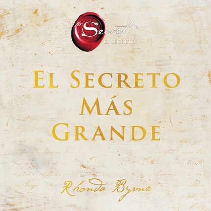 Duquesa antepasado Personificación El Secreto Más Grande - Rhonda Byrne - Audiolibro - BookBeat