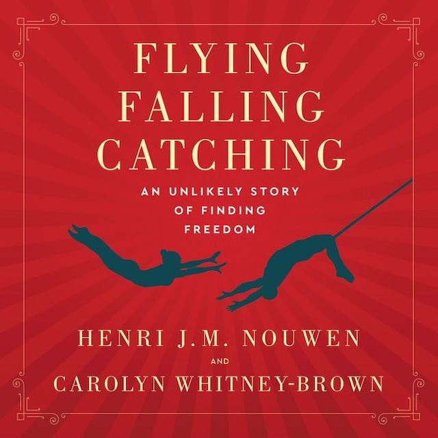 Book cover for Flying, Falling, Catching