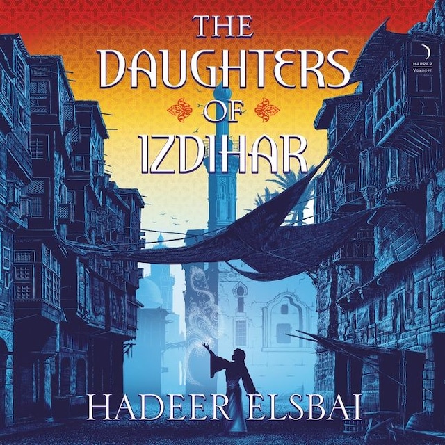 Okładka książki dla The Daughters of Izdihar