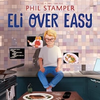 Eli Over Easy