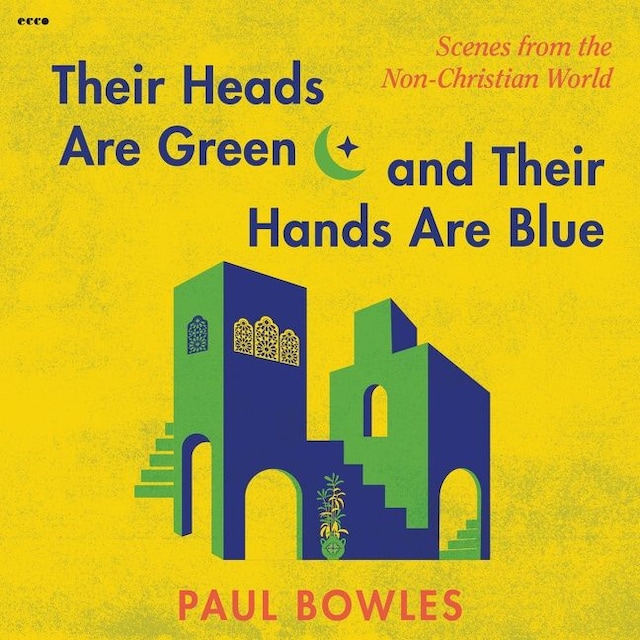 Book cover for Their Heads Are Green and Their Hands Are Blue