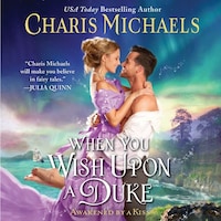 When You Wish Upon A Duke