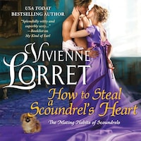 How to Steal a Scoundrel's Heart