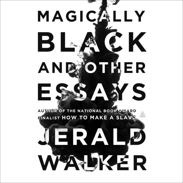 Boekomslag van Magically Black and Other Essays