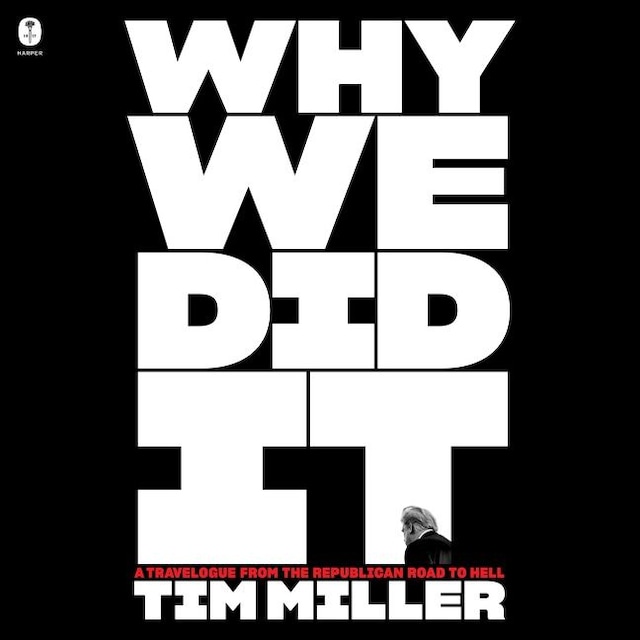 Book cover for Why We Did It
