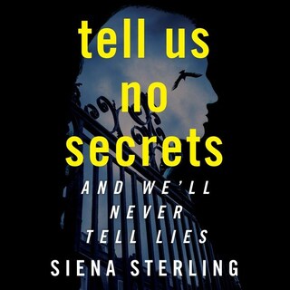 Tell Us No Secrets bookCoverFor