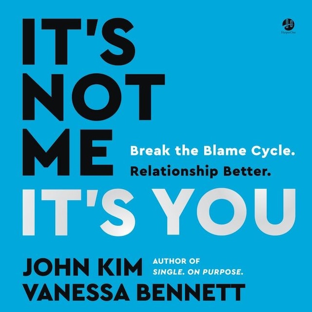 Book cover for It's Not Me, It's You