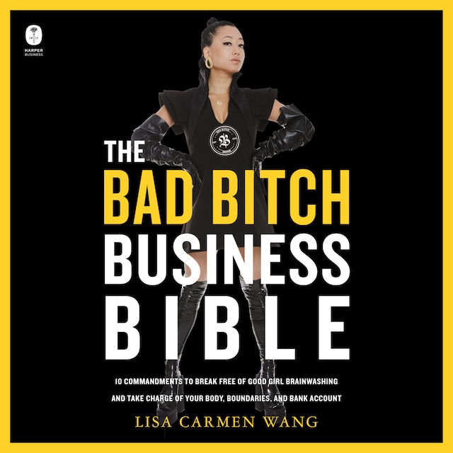 Book cover for The Bad Bitch Business Bible
