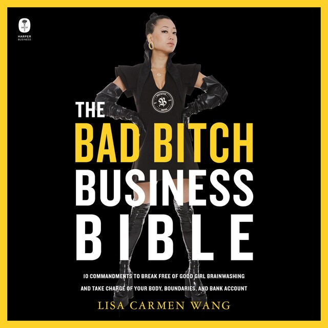 Book cover for The Bad Bitch Business Bible