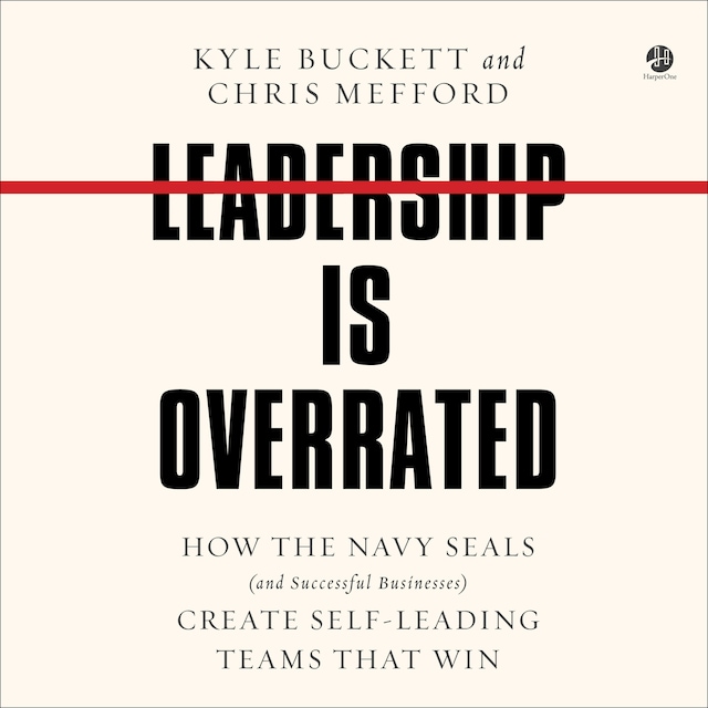 Okładka książki dla Leadership Is Overrated