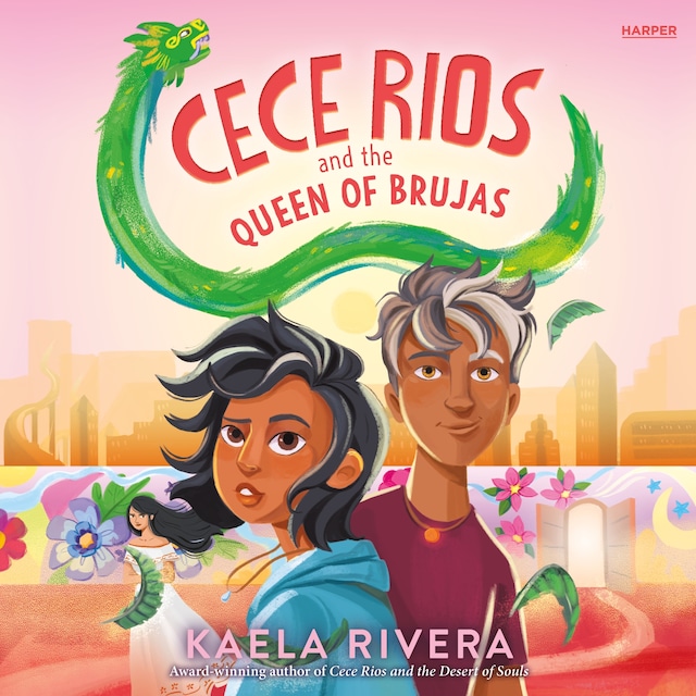 Book cover for Cece Rios and the Queen of Brujas