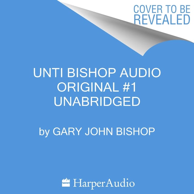 Buchcover für Unti Bishop Audio Original #1