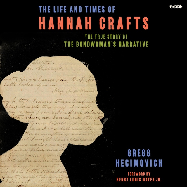 Kirjankansi teokselle The Life and Times of Hannah Crafts