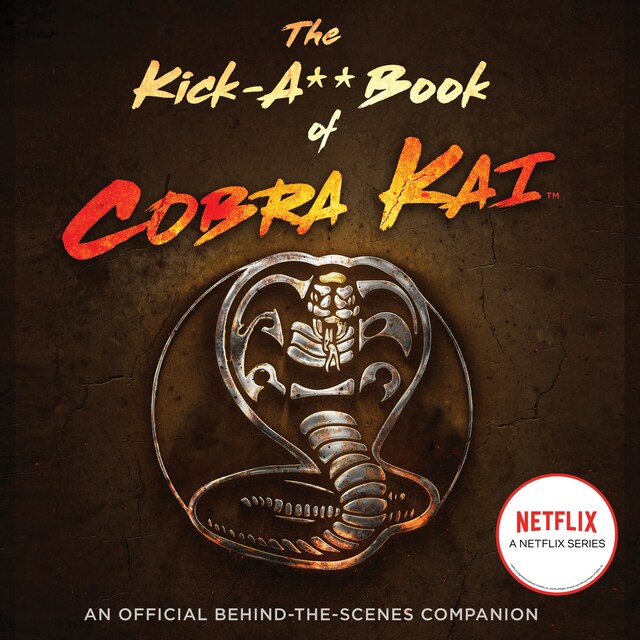 Book cover for The Kick-A** Book of Cobra Kai