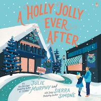 A Holly Jolly Ever After