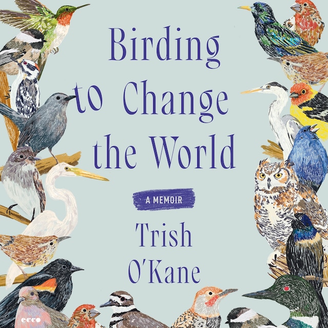 Book cover for Birding to Change the World