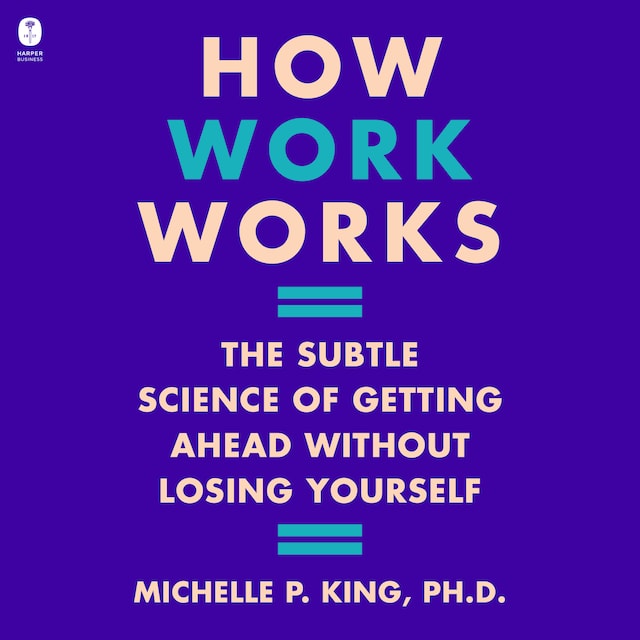 Couverture de livre pour How Work Works