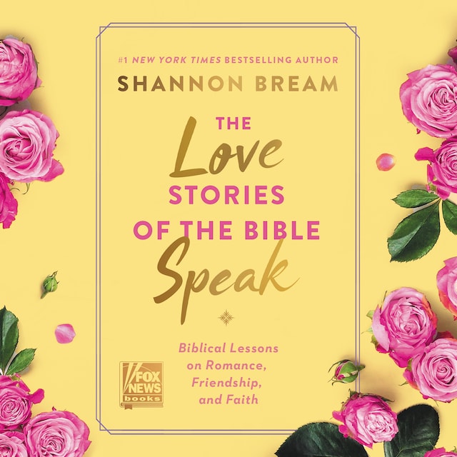 Book cover for The Love Stories of the Bible Speak