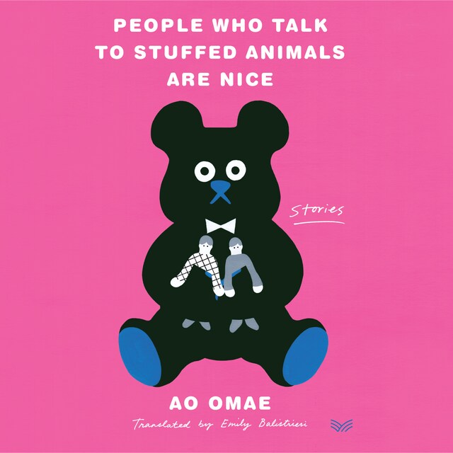 Portada de libro para People Who Talk to Stuffed Animals Are Nice