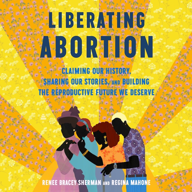 Book cover for Liberating Abortion