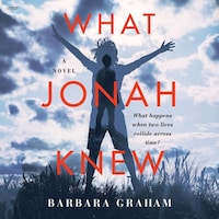 What Jonah Knew