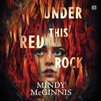 Under This Red Rock