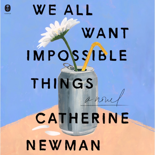 Boekomslag van We All Want Impossible Things