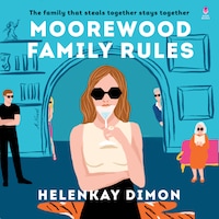 Moorewood Family Rules