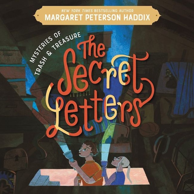 Book cover for Mysteries of Trash and Treasure: The Secret Letters