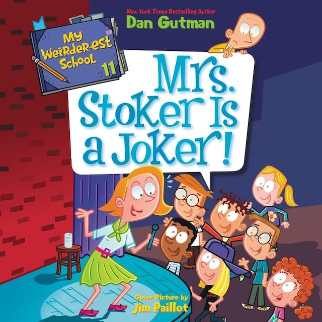 Buchcover für My Weirder-est School #11: Mrs. Stoker Is a Joker!