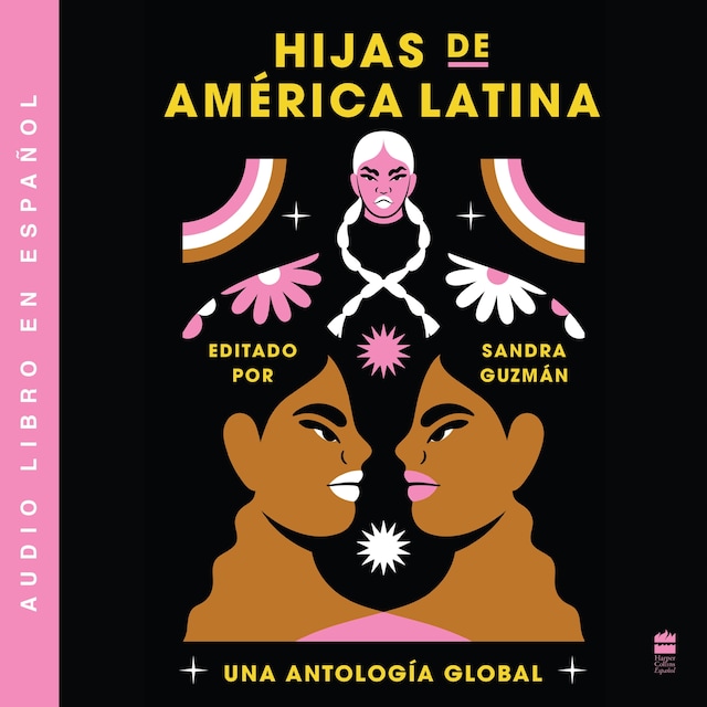 Book cover for Daughters of Latin America \ Hijas de America Latina (Spanish ed)