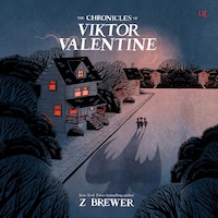 The Chronicles of Viktor Valentine