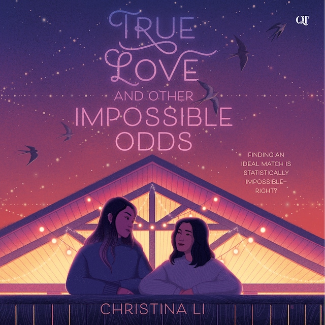 Okładka książki dla True Love and Other Impossible Odds