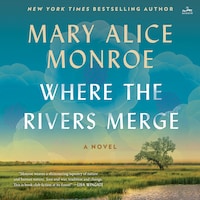 Where the Rivers Merge