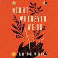 Night Wherever We Go