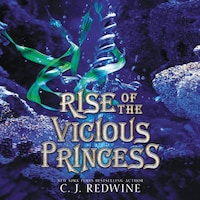 Rise of the Vicious Princess