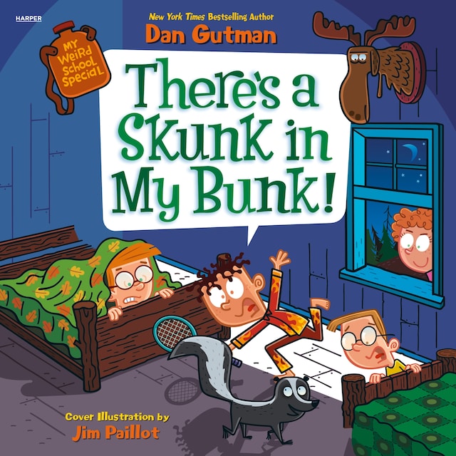 Bokomslag för My Weird School Special: There’s a Skunk in My Bunk!